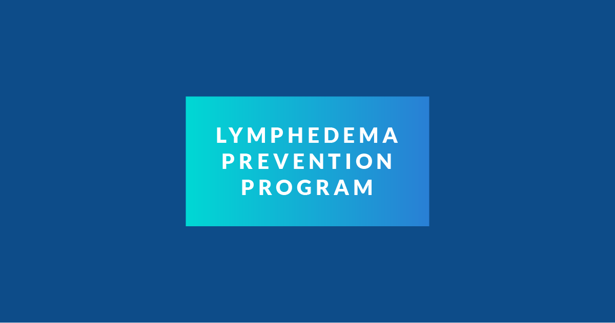 Lymphedema Prevention Program | ImpediMed